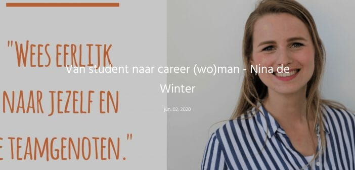 Van student naar career (wo)man – Nina de Winter